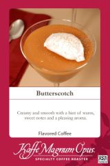 Butterscotch Flavored Coffee